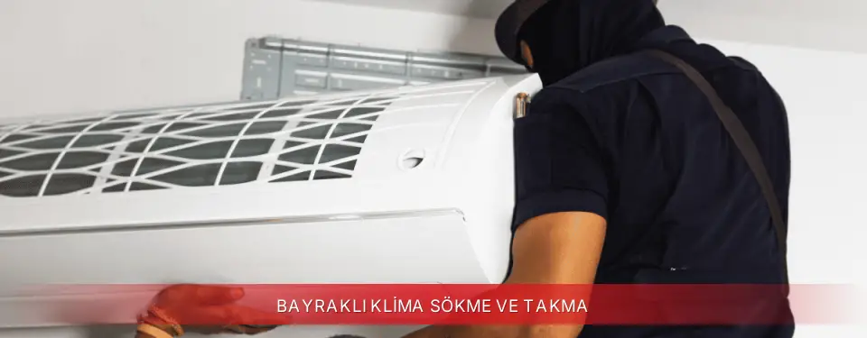 Bayraklı İlçemi Finlux Klima Sökme ve Takma